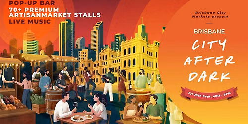 Brisbane City After Dark Markets