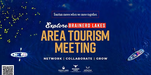 Explore Brainerd Lakes Area Tourism: July Meeting
