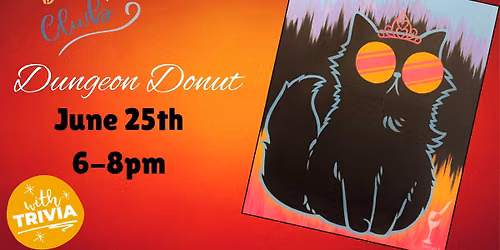 BOOK CLUB! Dungeon Donut w\/Trivia!