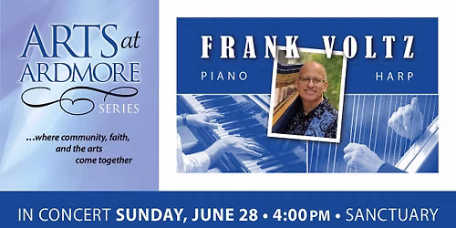 Arts at Ardmore Concert - Piano & Harp with Frank Voltz