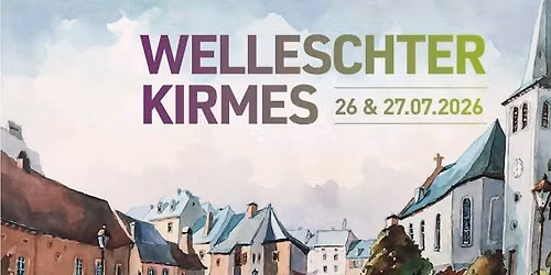 Welleschter Kirmes 2026