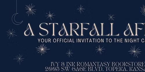 A Starfall Affair - ACOTAR Midnight Release Party