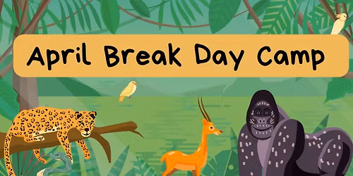 April Break Day Camp