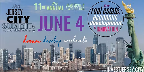 2026 - The Jersey City Summit for RE, Economic Development & Innovation