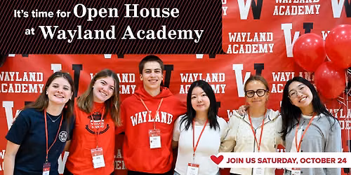 Wayland Academy\u2014Open House