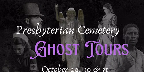 Presbyterian Cemetery Ghost Tours