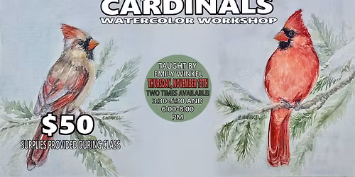 Watercolor Workshop: Cardinals Evening Class