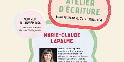 Atelier d\u2019\u00e9criture avec Marie-Claude Lapalme