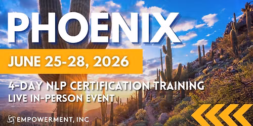 Integrative NLP Practitioner Certification\u00ae Training - Phoenix, AZ
