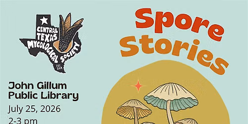 AUSTIN: Spore Stories Craft Workshop