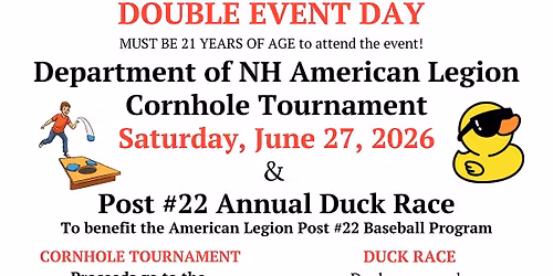 Dept. of NH Cornhole Tournament & Post 22 Duck Race