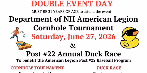 Dept. of NH Cornhole Tournament & Post 22 Duck Race