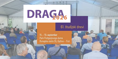DRAGA 2026 \u2013 Tehnika in \u010dlove\u0161kost