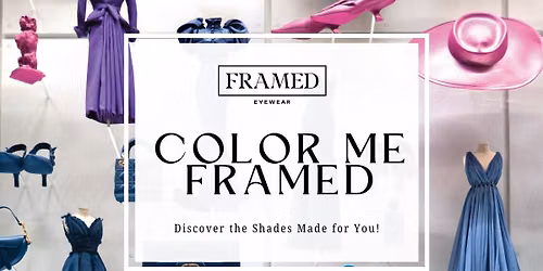Color Me Framed- Trunk Show