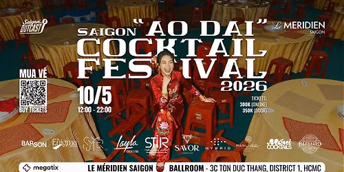 Saigon \u201cAo Dai\u201d Cocktail Festival | L\u1ec5 h\u1ed9i Cocktail "\u00c1o D\u00e0i" S\u00e0i G\u00f2n 2026