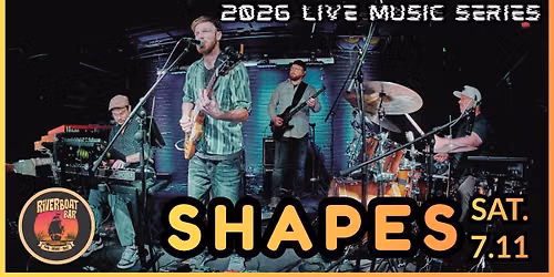 SHAPES at Riverboat Bar \/ Alexandria Bay, NY