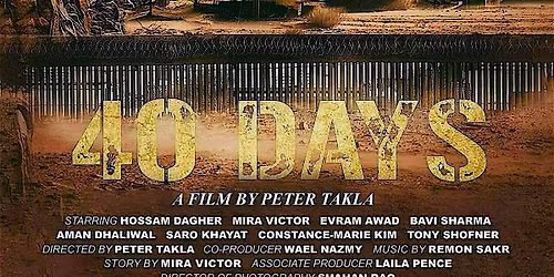 40 DAYS \u2013 Exclusive Feature Film Studio Screening + Live Q&A