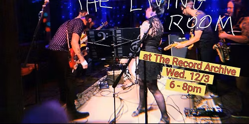 The Living Room plays Record Archive!