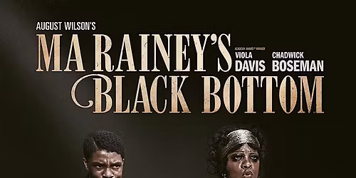 Friday Films: Ma Rainey's Black Bottom