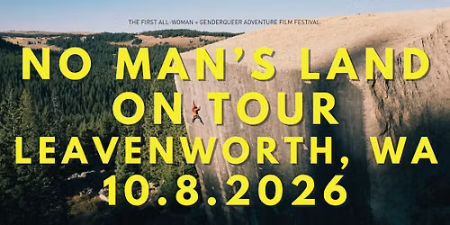No Man's Land Film Festival - Leavenworth, WA