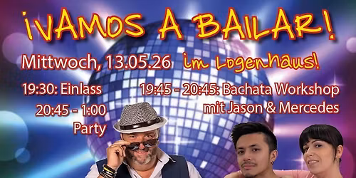 \u00a1Vamos a Bailar! Im Logenhaus vorm Feiertag !!!  \ud83e\ude87\ud83d\udc83\ud83c\udffb\ud83d\udd7a\ud83e\ude87