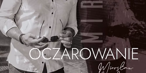 Wyj\u0105tkowy Koncert w Ciechocinku: 13.09.2026 Miros\u0142aw Niewiadomski