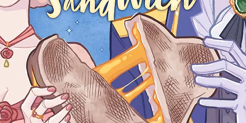 ALCC August meet up: The Princess and the Grilled Cheese Sandwich by Deya Muniz