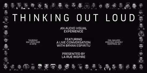 THINKING OUT LOUD - An audio visual experience. Feat. Bryan Espiritu