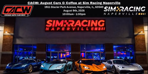 CACW: August Cars & Coffee at Sim Racing Naperville