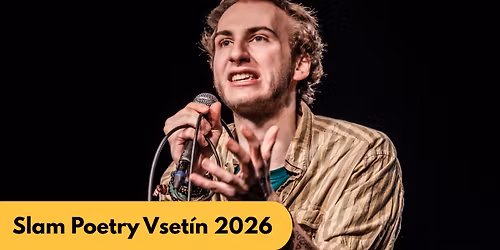 Slam Poetry Vset\u00edn 2026