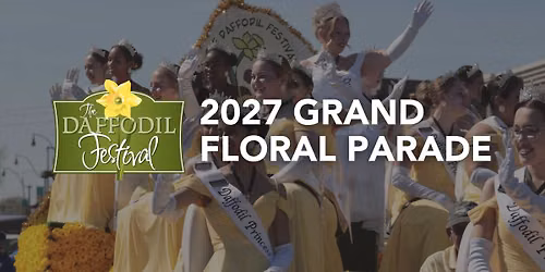 2027 Daffodil Grand Floral Parade