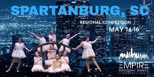 Empire NDC Spartanburg 2027 Regional Dance Competition