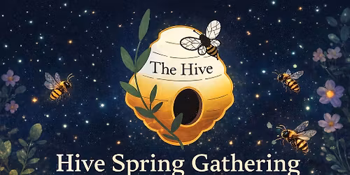 Hive spring Gathering and glow egg hunt