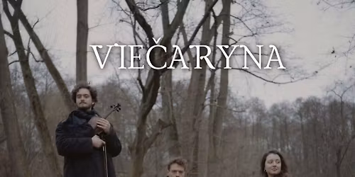 Vie\u010daryna z Kapel\u0105 Maksyma Nakonecznego