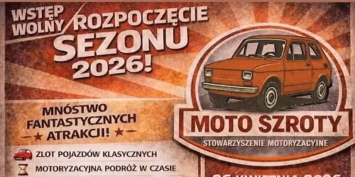 Rozpocz\u0119cie Sezonu Motoszroty 2026