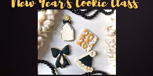 New Years Cookie Decorating class with Just Eat the Cookie