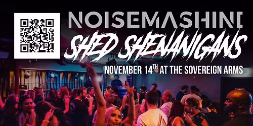 NOISE MASHINE x SHED POP UP