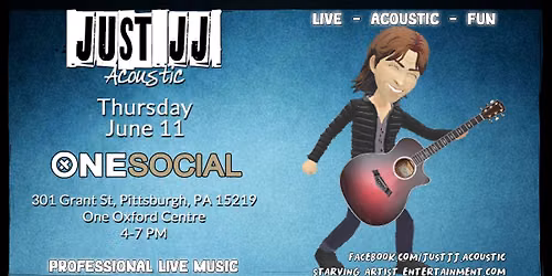 Just JJ - Acoustic at One Social - 06.11.2026 (4-7PM)