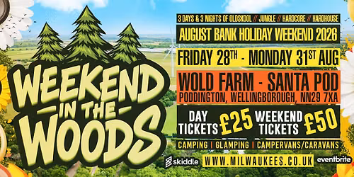 Weekend in the Woods 2026