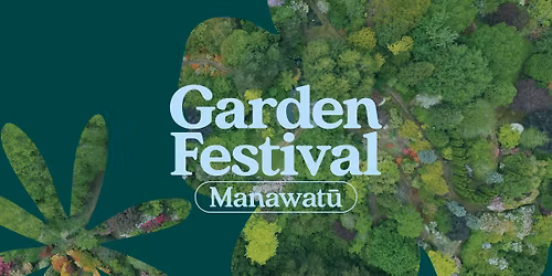 Manawat\u016b Garden Festival