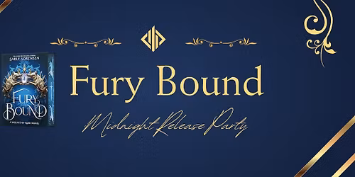 Fury Bound Midnight Release Party