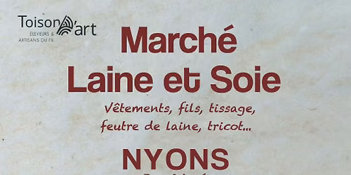 March\u00e9 Laine & Soie de Nyons \u2013 Artisanat textile & fibres naturelles