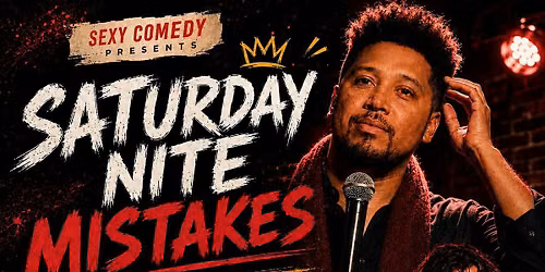Saturday Nite Mistakes In Valencia-Stand Up Comedy In English!