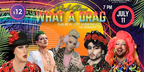 What A Drag: Pride Show