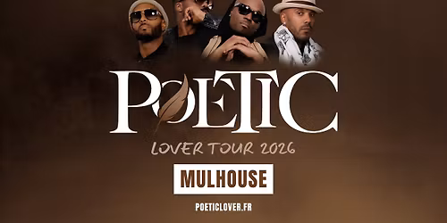 POETIC LOVER TOUR - MULHOUSE - SAUSHEIM