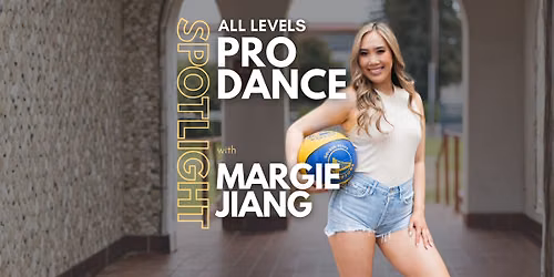 SPOTLIGHT: Pro Dance with Margie Jiang