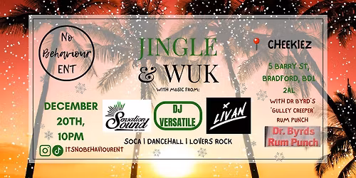 JINGLE & WUK | A Christmas special | Soca, Dancehall & Lover's Rock