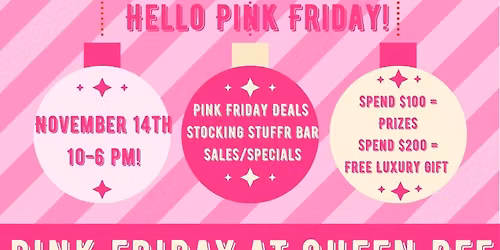 Pink Friday at Queen Bee Boutique 
