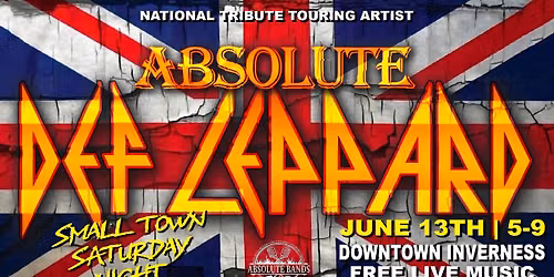 ABSOLUTE DEF LEPPARD at Downtown Inverness on the Square