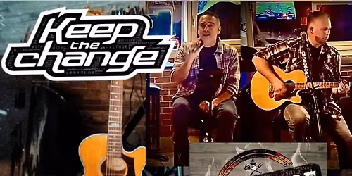 Keep The Change Acoustic at the Fireside Smokehouse 11\/14 6pm